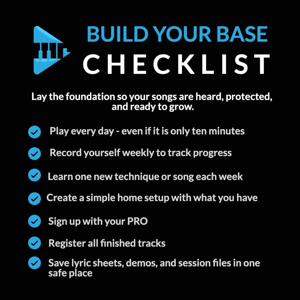 Build your base checklist for musicians starting a career in music — develop skills, protect rights, and prepare for growth