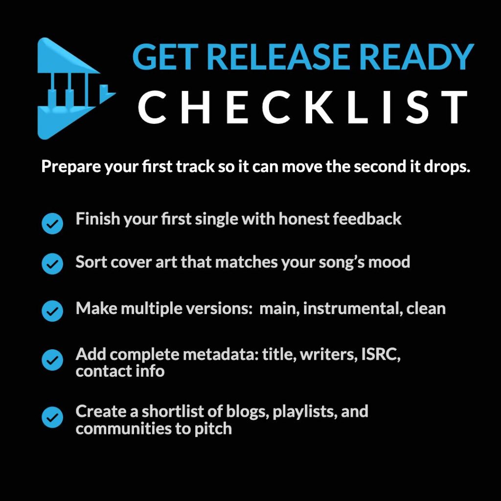 Release-ready checklist for musicians preparing their first single to start a career in music