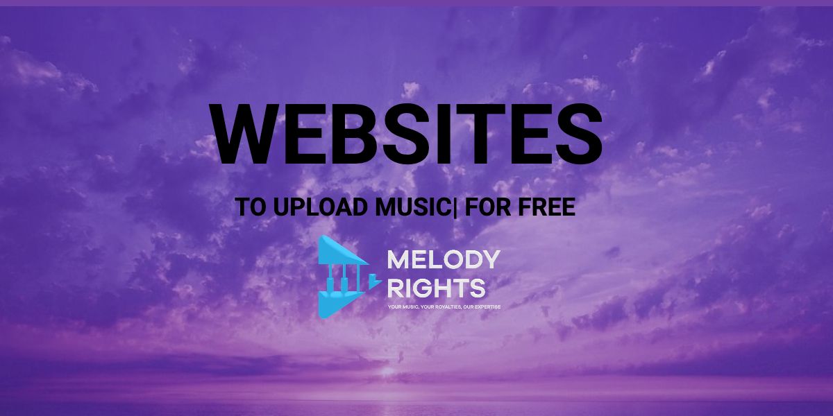 Websites to Upload Music for Free and Get Discovered