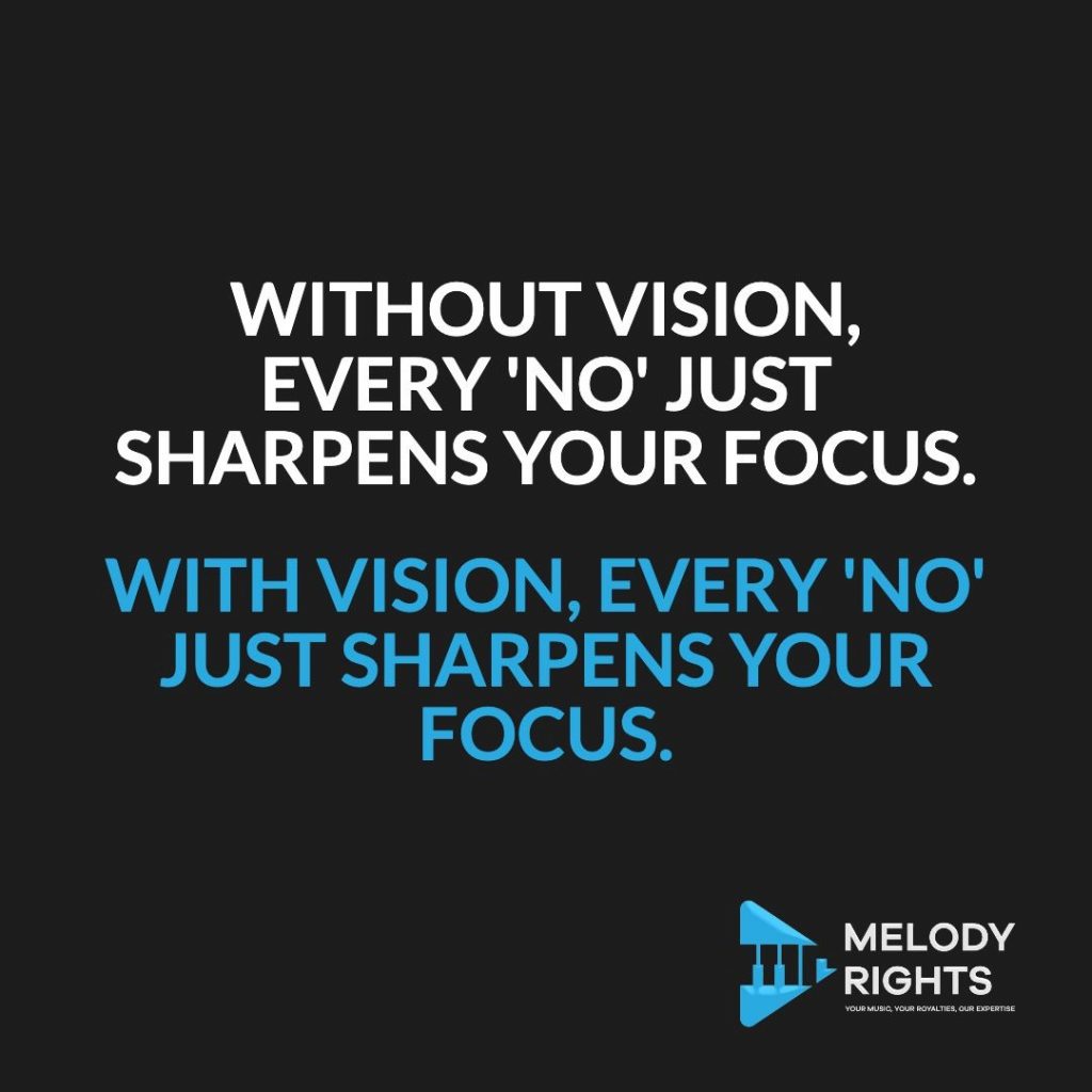 Inspirational quote image for musicians about building vision with Melody Rights branding