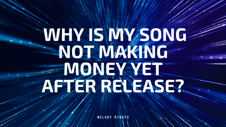 Why Is My Song Not Making Money